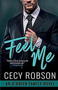 Feel Me: An OBrien Family Novel (Paperback)