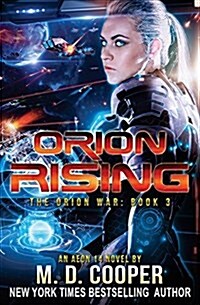 Orion Rising: An Aeon 14 Novel (Paperback)