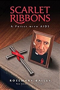 Scarlet Ribbons: A Priest with AIDS (Paperback)