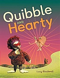 Quibble and Hearty (Hardcover, Hardback)