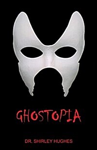 Ghostopia (Paperback)