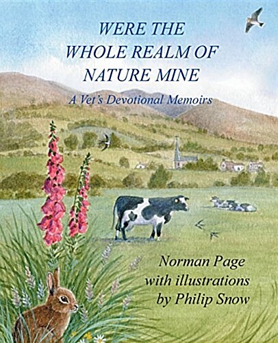 Were The Whole Realm Of Nature Mine : A Vets Devotional Memoirs (Paperback)