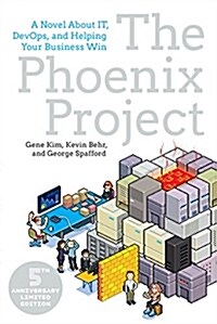 [중고] The Phoenix Project: A Novel about It, Devops, and Helping Your Business Win (Paperback, 5, Anniversary)