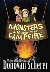 Monsters Around the Campfire (Paperback)