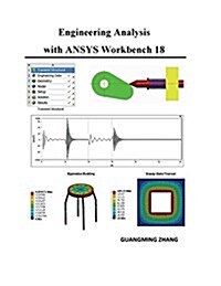 Engineering Analysis with Ansys Workbench 18 (Paperback)