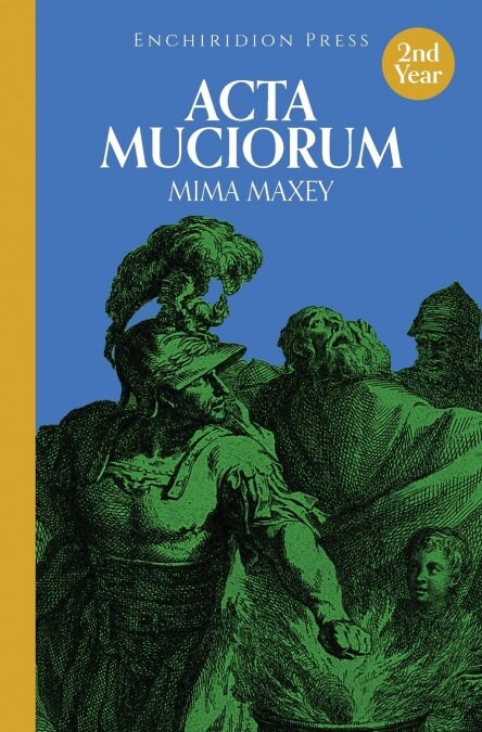 ACTA Muciorum (Paperback)