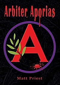 Arbiter Aporias (Paperback)