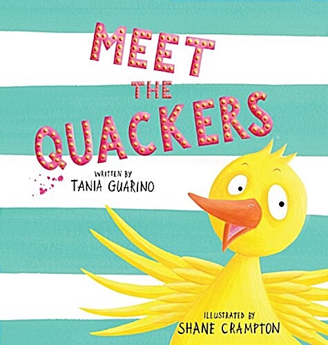 Meet the Quackers (Hardcover)