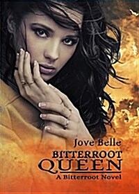 Bitterroot Queen (Paperback)