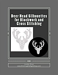 Deer Head Silhouettes for Blackwork and Cross Stitching (Paperback)