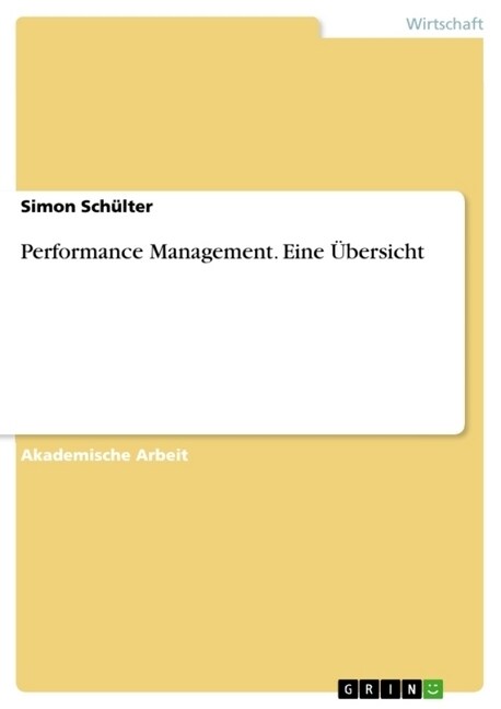 Performance Management. Eine ?ersicht (Paperback)