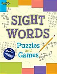 Sight Words Puzzles and Games (Paperback)