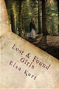 Lost & Found Girls (Paperback)