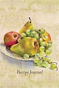 Recipe Journal: Still Life of Fruit Watercolor Cooking Journal, Lined and Numbered Blank Cookbook 6 X 9, 150 Pages (Recipe Journals) (Paperback)