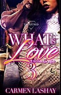 What Is Love 3: A D-Town Love Affair (Paperback)