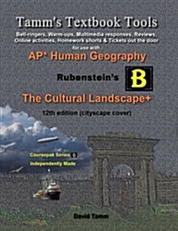 The Cultural Landscape 12th Edition+ Activities Bundle: Bell-Ringers, Warm-Ups, Multimedia Responses & Online Activities to Accompany the Rubenstein T (Paperback)