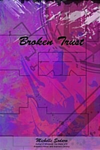 Broken Trust (Paperback)