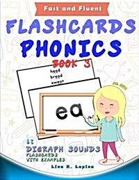 Phonics Flashcards (Digraph Sounds) Part2: 68 Flash Cards with Examples (Paperback)