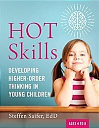 Hot Skills: Developing Higher-Order Thinking in Young Learners (Paperback)