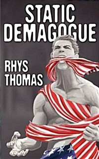 Static Demagogue (Paperback)