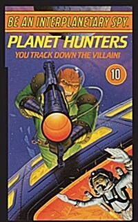 Be an Interplanetary Spy: Planet Hunters (Paperback, 2)