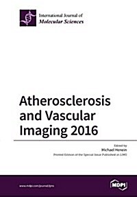 Atherosclerosis and Vascular Imaging 2016 (Paperback)