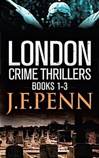 London Crime Thriller Boxset: Desecration, Delirium, Deviance (Paperback)