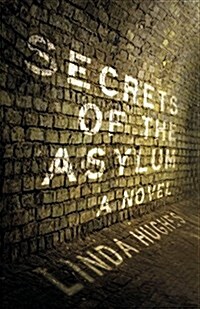 Secrets of the Asylum (Paperback)