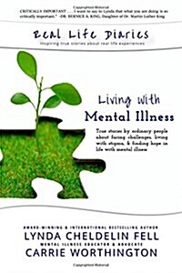 Real Life Diaries: Living with Mental Illness (Paperback)