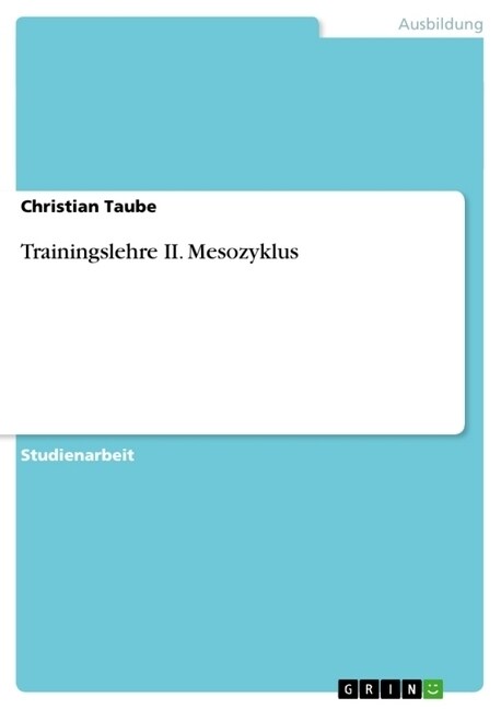 Trainingslehre II. Mesozyklus (Paperback)