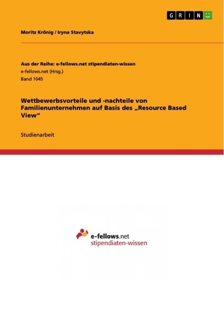 Wettbewerbsvorteile und -nachteile von Familienunternehmen auf Basis des Resource Based View (Paperback)