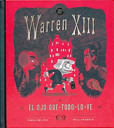 Warren XIII y El Ojo Que-Todo-Lo-Ve (Hardcover)