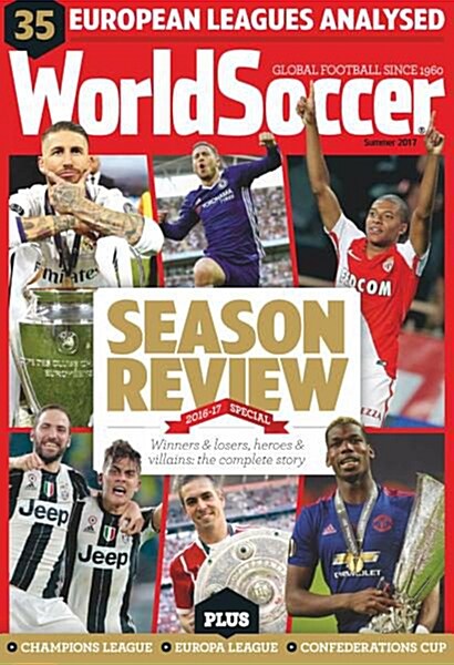 World Soccer (월간 영국판): 2017년 Summer
