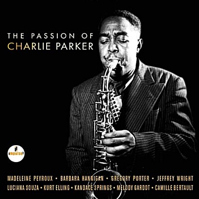 [수입] The Passion Of Charlie Parker [Paper Sleeve, Gatefold]