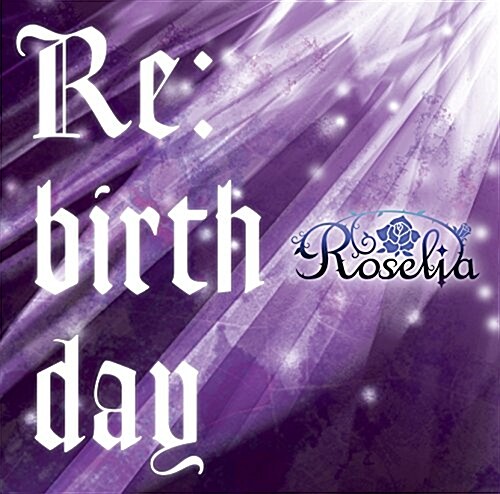 Re:birthday(初回限定槃)(Blu-ray Disc付) (CD)