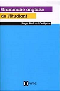 La Grammaire Anglais De lEtudiant (Paperback)