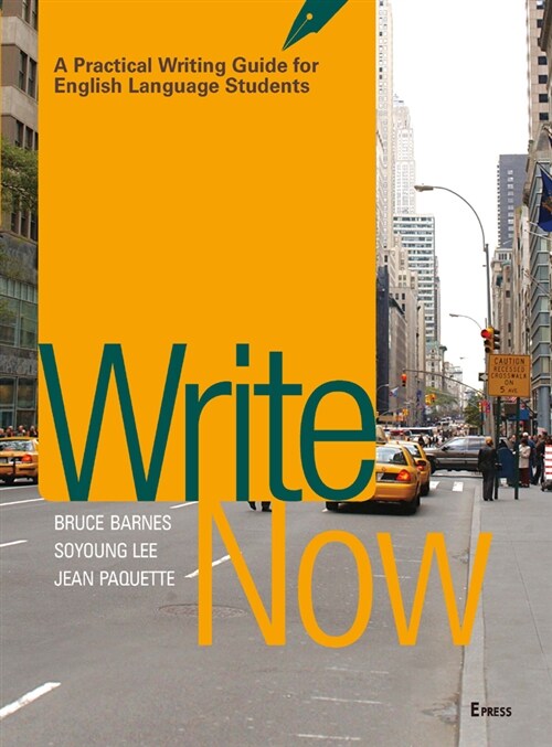 [중고] Write Now: A Practical Writing Guide for English Language Students