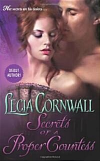 Secrets of a Proper Countess (Mass Market Paperback)