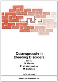 Desmopressin in Bleeding Disorders (Hardcover)