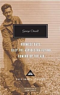 Burmese Days, Keep the Aspidistra Flying, Coming Up for Air: Introduction by John Carey (Hardcover)