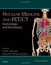 Nuclear Medicine and PET/CT: Technology and Techniques (Hardcover, 7)