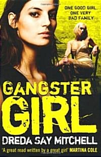 Gangster Girl : An unputdownable, gritty crime thriller (Gangland Girls Book 2) (Paperback)