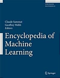 Encyclopedia of Machine Learning (Hardcover)