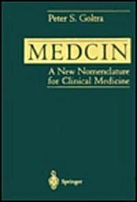 Medcin: A New Nomenclature for Clinical Medicine (Hardcover)