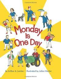 Monday Is One Day (School & Library)