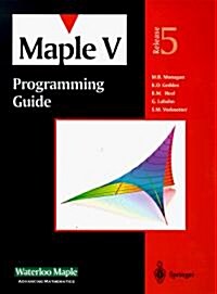 Maple V Programming Guide: For Release 5 (Paperback, 2, 1998)