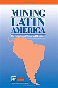Mining Latin America (Hardcover)