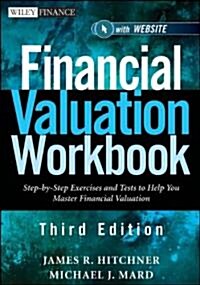 Financial Valuation Workbook : Step-by-Step Exercises and Tests to Help You Master Financial Valuation (Paperback, 3 Rev ed)