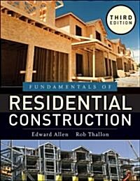 Fundamentals of Residential Construction (Hardcover, 3 Rev ed)