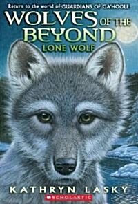 [중고] Lone Wolf (Wolves of the Beyond #1): Volume 1 (Paperback)
